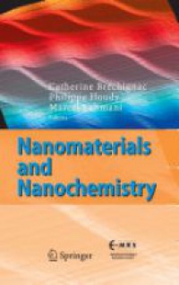 Brechignac C. - Nanomaterials and Nanochemistry