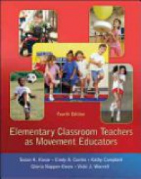 Kovar - Elementary Classroom Teachers as Movement Educators