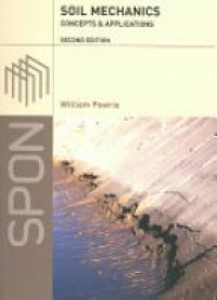 Powrie W. - Soil Mechanics: Concepts and Applications, 2nd ed.