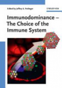 Frelinger A- - Immunodominance: the Choice of the Immune System