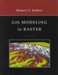 DeMers - GIS Modeling in Raster