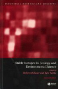 Michener R. - Stable Isotopes in Ecology and Environmental Science