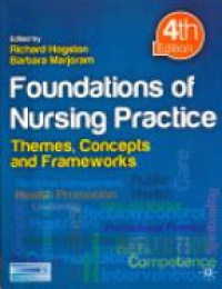 Hogston R. - Foundations of Nursing Practice