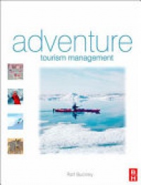 Ralf Buckley - Adventure Tourism Management