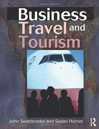 John Swarbrooke, Susan Horner - Business Travel and Tourism