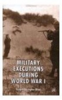 Oram G, - Military Executions During World War I