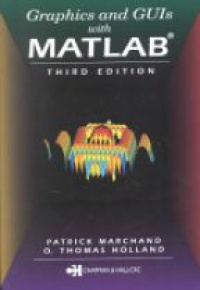 Marchand P. - Graphics and Guis with Matlab, 3nd ed.