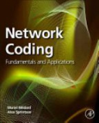 Medard, Muriel - Network Coding
