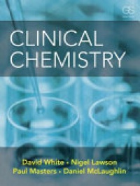 David White, Nigel Lawson, Paul Masters, Daniel McLaughlin - Clinical Chemistry