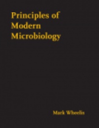 Wheelis M. - Principles of Modern Micriobiology