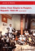 Access to History: China: From Empire to People's Republic 1900-49
