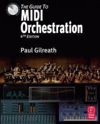 Andrea Pejrolo, Richard DeRosa - Acoustic and MIDI Orchestration for the Contemporary Composer: A Practical Guide to Writing and Sequencing for the Studio Orchestra