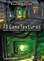 3D Game Textures: Create Professional Game Art Using Photoshop