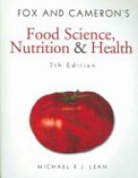 Lean M. - Fox and Cameron´s Food Science, Nutrition and Health 7ed.