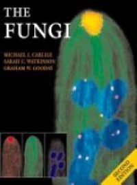Carlile M. J. - The Fungi