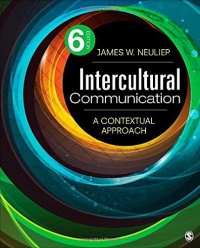 James W. Neuliep - Intercultural Communication: A Contextual Approach