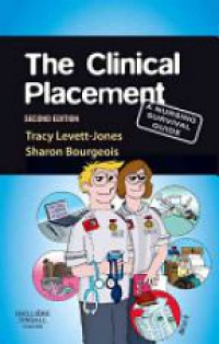 Levett-Jones, Tracy - The Clinical Placement