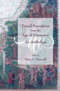 Mancall, Peter C. - Travel Narratives from the Age of Discovery