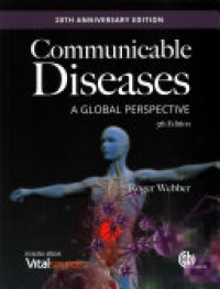 Roger Webber - Communicable Diseases: A Global Perspective