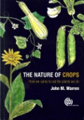 The Nature of Crops: How we came to eat the plants we do