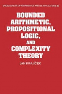Jan Krajicek - Bounded Arithmetic, Propositional Logic and Complexity Theory