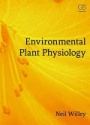 Environmental Plant Physiology
