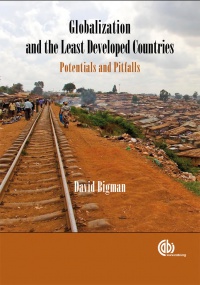 David Bigman - Globalization and the Least Developed Countries: Potentials and Pitfalls