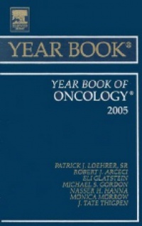 Loehrer P. J. - Year Book of Oncology 2005