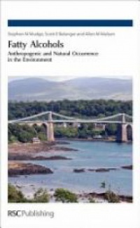 Mudge S. - Fatty Alcohols: Anthropogenic and Natural Occurrence in the Environment