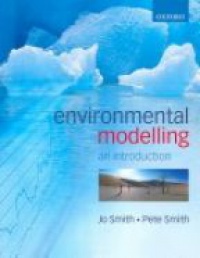 Smith J. - Environmental Modeling: an Introduction