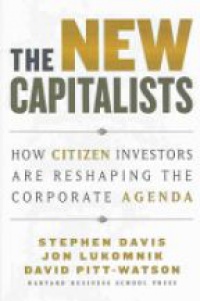 Davis - The New Capitalists: How Citizen Incestors are Reshaping the Corporate Agenda