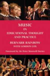 Rainbow B. - Music in Educational Thought and Practice