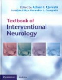 Qureshi I. A. - Textbook of Interventional Neurology