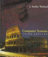 Warford - Computer Systems, 3rd ed. 