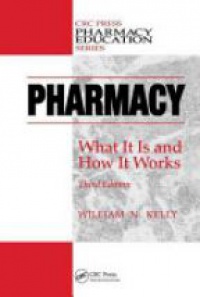 Kelly W. - Pharmacy: What It Is and How It Works