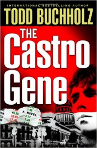Todd Buchholz - The Castro Gene