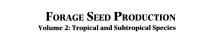 Dennis B Egli - Seed Biology and the Yield of Grain Crops