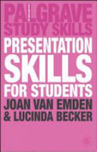 Joan van Emden - Presentation Skills for Students