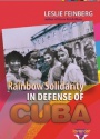 Rainbow Solidarity in Defense of Cuba