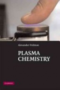 Fridman A. - Plasma Chemistry
