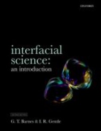 Geoffrey Barnes - Interfacial Science: An Introduction 