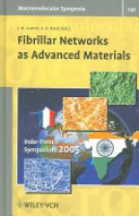 Guenet - Fibrillar Networks as Advanced Materials