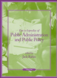 Rabin J. - Encyclopedia of Public Administration and Public Policy, 2 Vol. Set