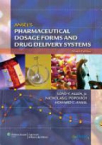 Allen - Ansel's Pharmaceutical Dosage Forms and Drug Delivery Systemsm 9th edition