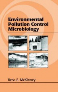 McKinney R. - Environmental Pollution Control Microbiology