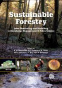 Reynolds K. - Sustainable Forestry: From Monitoring and Modelling to Knowledge Management and Policy Science