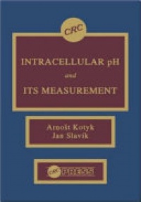 Kotyk Arnost, Slavik Jan - Intracellular pH and its Measurement