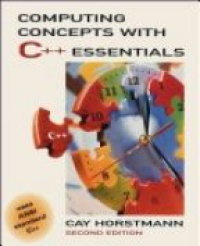 Horstmann C. - Computing Concepts with C++ Essentials, 2nd ed.