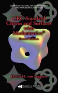 David H. von Seggern - CRC Standard Curves and Surfaces with Mathematica