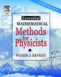 Weber - Essential Mathematical Methods for Physicists